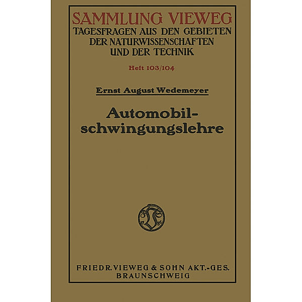 Automobilschwingungslehre, Ernst August Wedemeyer