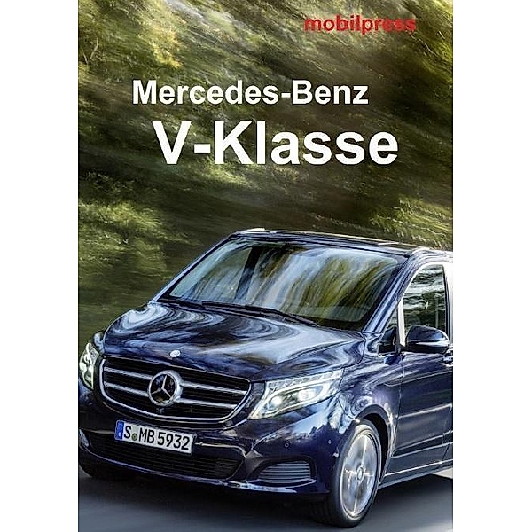 Automodelle: Mercedes-Benz V-Klasse