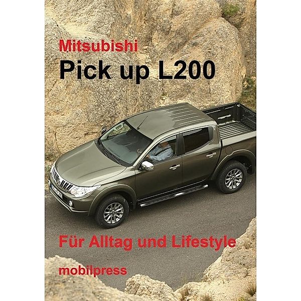 Automodelle: Mitsubishi Pick up L200