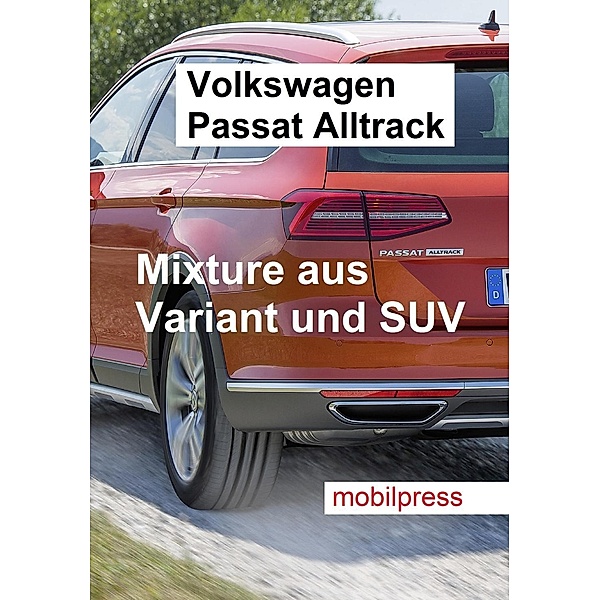 Automodelle: Volkswagen Passat Alltrack