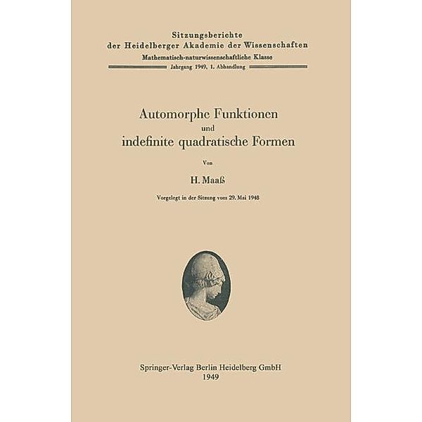 Automorphe Funktionen und indefinite quadratische Formen / Sitzungsberichte der Heidelberger Akademie der Wissenschaften Bd.1949 / 1, Hans Maass