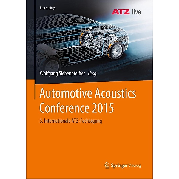 Automotive Acoustics Conference 2015 / Proceedings