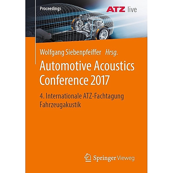 Automotive Acoustics Conference 2017 / Proceedings