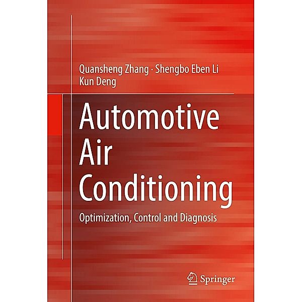 Automotive Air Conditioning, Quansheng Zhang, Shengbo Eben Li, Kun Deng