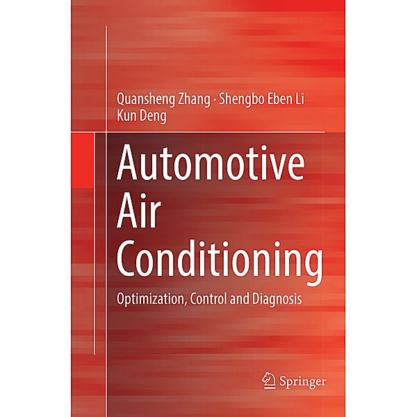 Automotive Air Conditioning, Quansheng Zhang, Shengbo Eben Li, Kun Deng