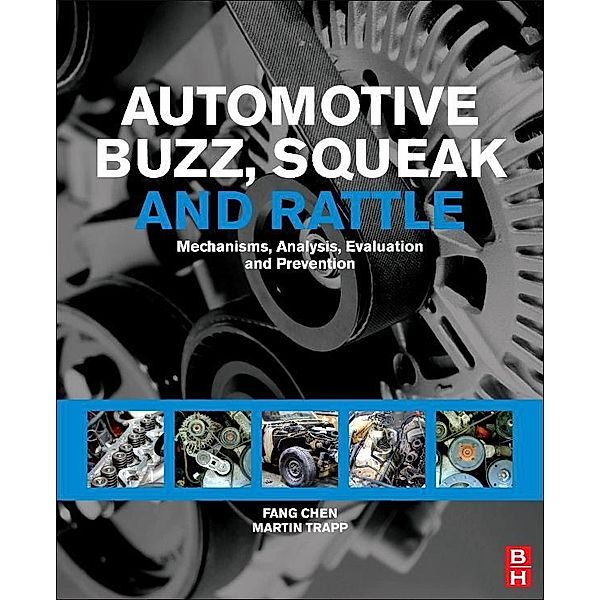 Automotive Buzz, Squeak and Rattle, Martin Trapp, Fang Chen