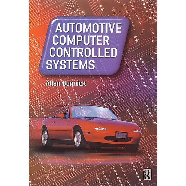 Automotive Computer Controlled Systems, Alan Bonnick
