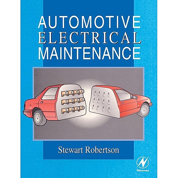 Automotive Electrical Maintenance, Stewart Robertson
