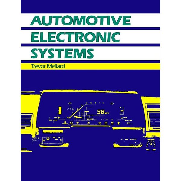 Automotive Electronic Systems, Trevor Mellard