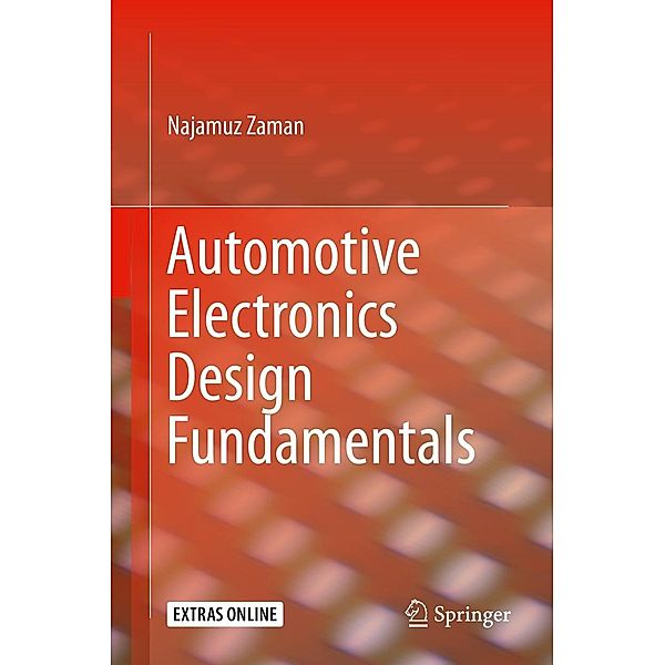 Automotive Electronics Design Fundamentals, Najamuz Zaman