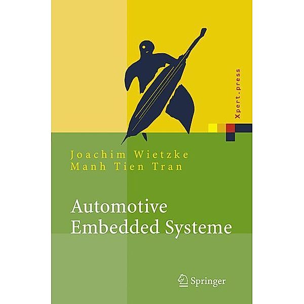 Automotive Embedded Systeme, Joachim Wietzke, Manh Tien Tran