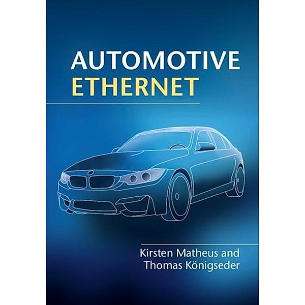 Automotive Ethernet, Kirsten Matheus