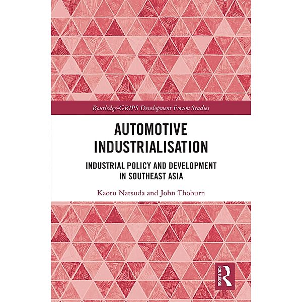 Automotive Industrialisation, Kaoru Natsuda, John Thoburn