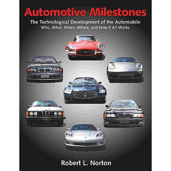 Automotive Milestones, Robert L. Norton