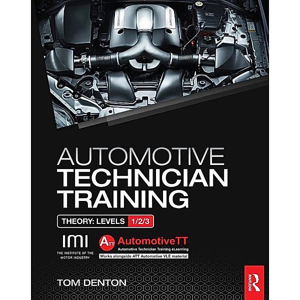 Automotive Technician Training: Theory, Tom Denton