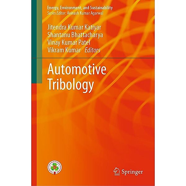 Automotive Tribology / Energy, Environment, and Sustainability