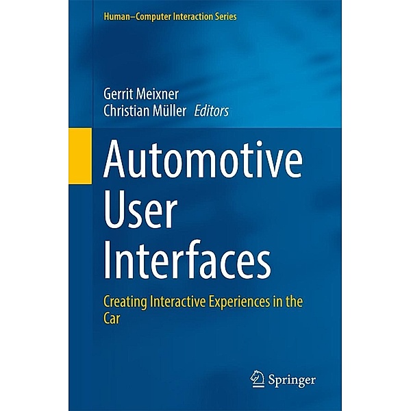 Automotive User Interfaces / Human-Computer Interaction Series