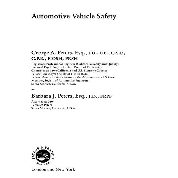 Automotive Vehicle Safety, George A. Peters, Barbara J. Peters