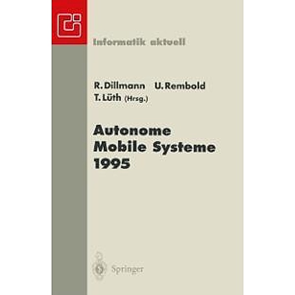 Autonome Mobile Systeme 1995 / Informatik aktuell