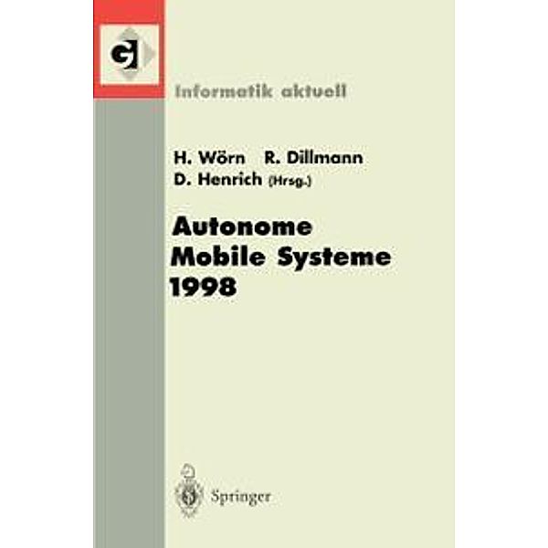 Autonome Mobile Systeme 1998 / Informatik aktuell