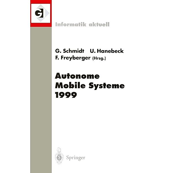 Autonome Mobile Systeme 1999 / Informatik aktuell