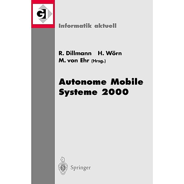 Autonome Mobile Systeme 2000 / Informatik aktuell