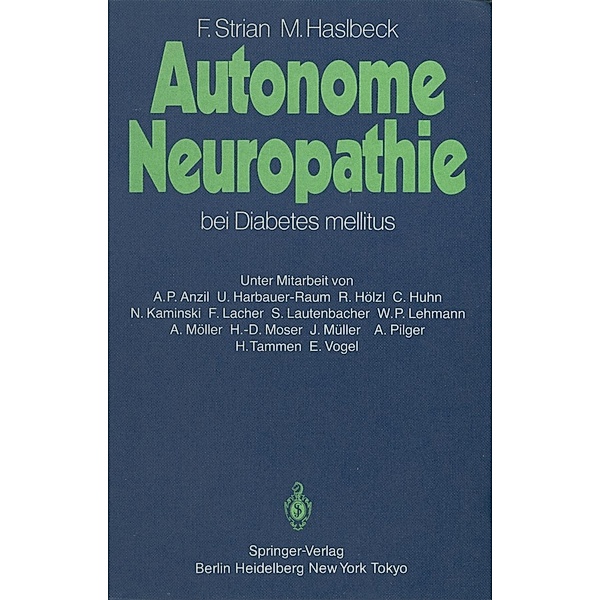 Autonome Neuropathie bei Diabetes mellitus, Friedrich Strian, Manfred Haslbeck
