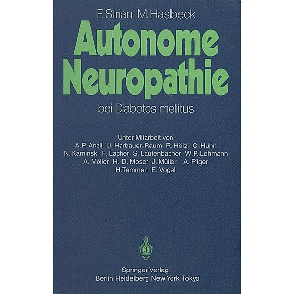 Autonome Neuropathie bei Diabetes mellitus, Friedrich Strian, Manfred Haslbeck