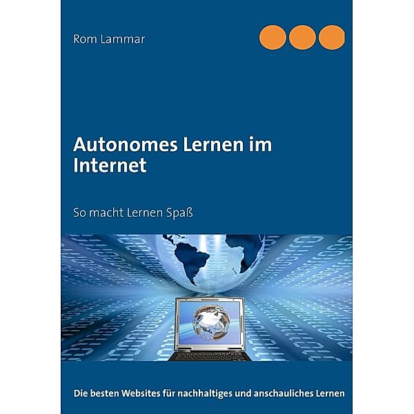 Autonomes Lernen im Internet, Rom Lammar