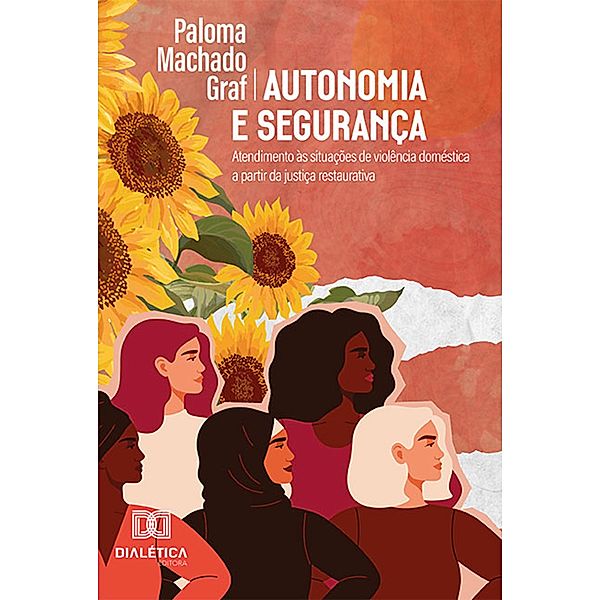 Autonomia e Segurança, Paloma Machado Graf