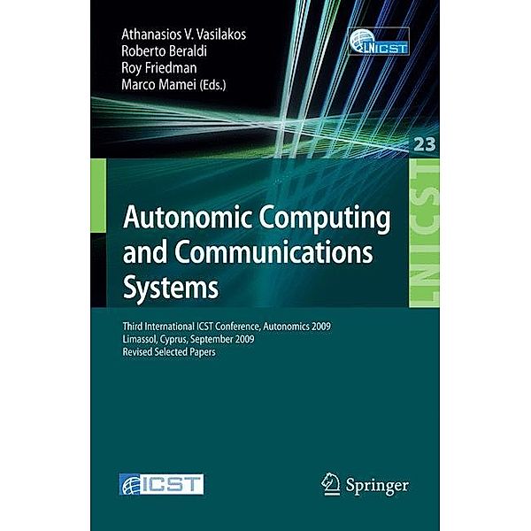 Autonomic Computing and Communications Systems