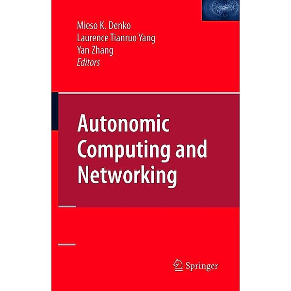 AUTONOMIC COMPUTING & NETWORKI