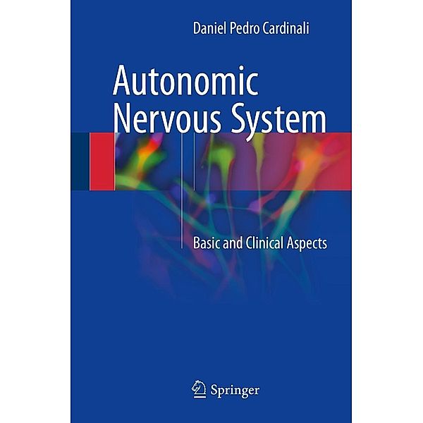 Autonomic Nervous System, Daniel Pedro Cardinali