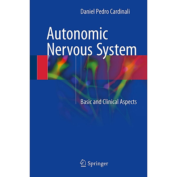 Autonomic Nervous System, Daniel P. Cardinali