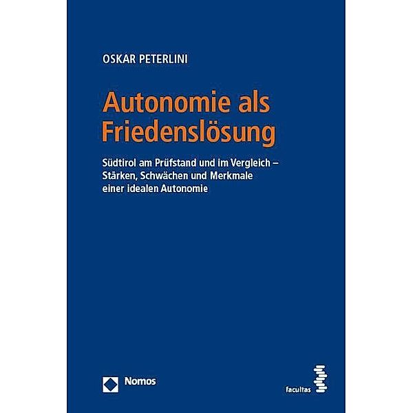 Autonomie als Friedenslösung, Oskar Peterlini