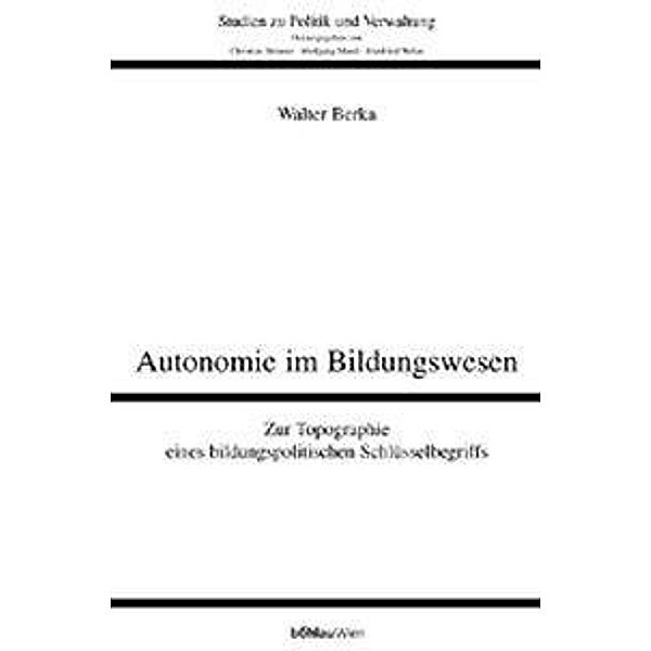 Autonomie im Bildungswesen, Walter Berka