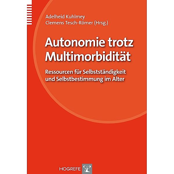 Autonomie trotz Multimorbidität