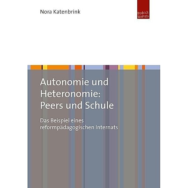 Autonomie und Heteronomie: Peers und Schule, Nora Katenbrink