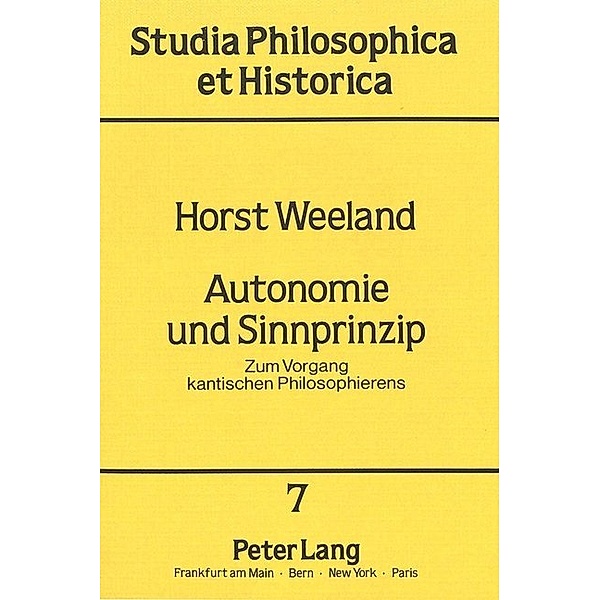 Autonomie und Sinnprinzip, Horst Weeland