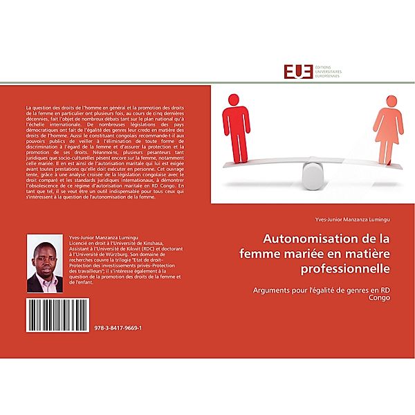 Autonomisation de la femme mariée en matière professionnelle, Yves-Junior Manzanza Lumingu