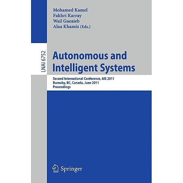 Autonomous and Intelligent Systems