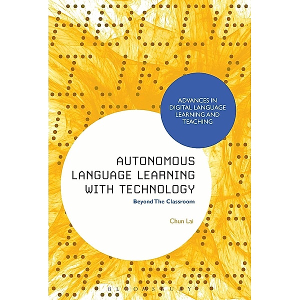 Autonomous Language Learning with Technology, Chun Lai