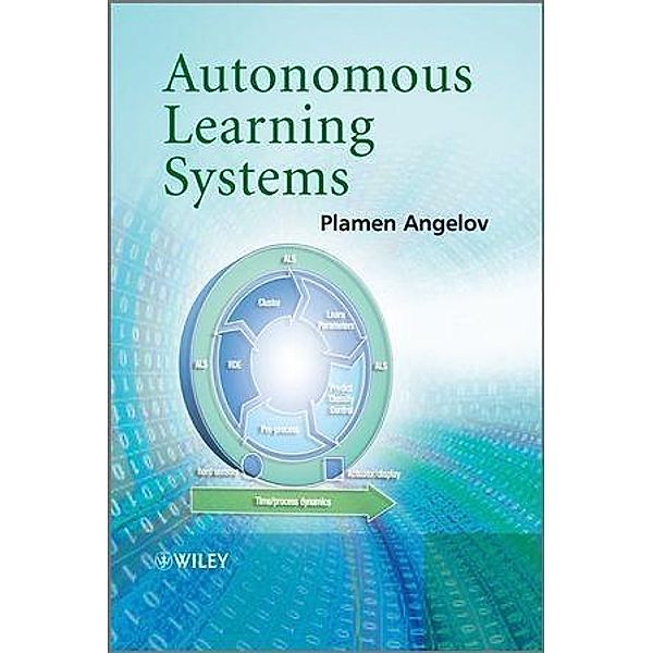 Autonomous Learning Systems, Plamen Angelov