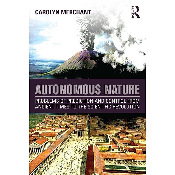 Autonomous Nature, Carolyn Merchant