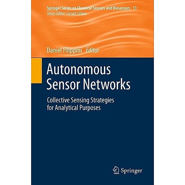 Autonomous Sensor Networks / Springer Series on Chemical Sensors and Biosensors