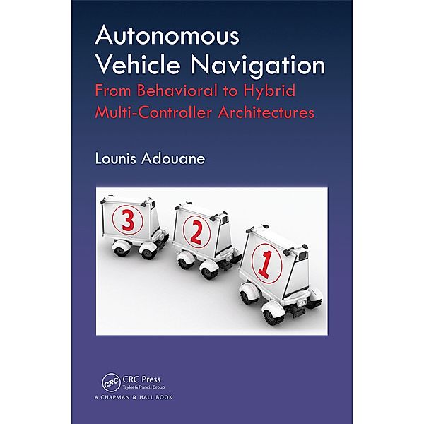 Autonomous Vehicle Navigation, Lounis Adouane