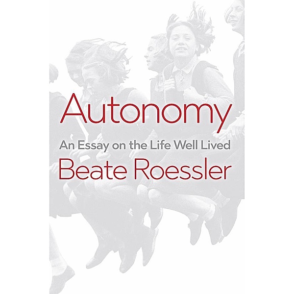 Autonomy, Beate Roessler