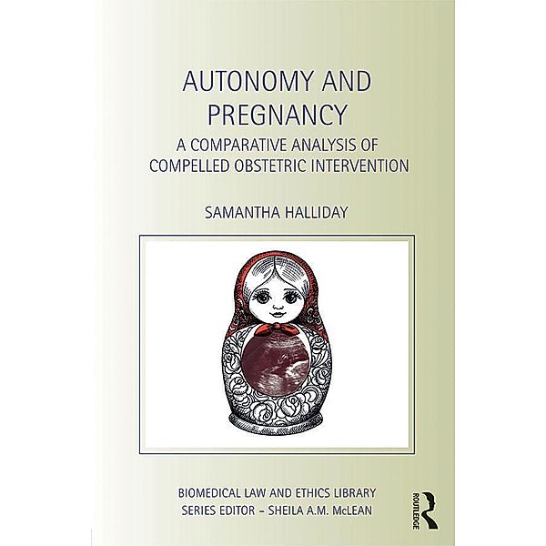 Autonomy and Pregnancy, Sam Halliday