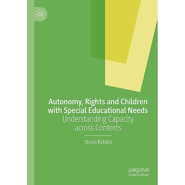 Autonomy, Rights and Children with Special Educational Needs, Sheila Riddell