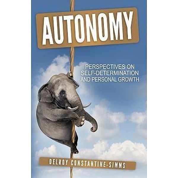 Autonomy / Think Doctor Publications, Delroy Constantine-Simms